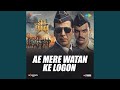 Ae Mere Watan Ke Logon From Sky Force