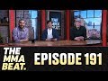 The MMA Beat: Episode 191