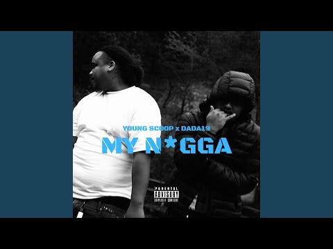 My Nigga