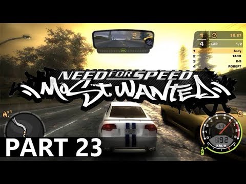Need for Speed: Most Wanted - A Playthrough, Part 23