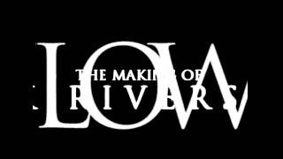 Lazarus A.D. the making of &quot;Black Rivers Flow&quot; trailer