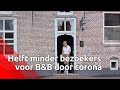 Helft minder bezoekers voor Bed & Breakfast van Sandra door coronavirus