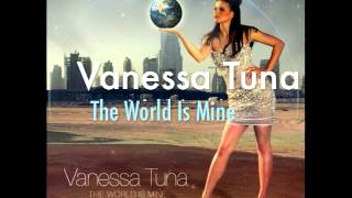 Vanessa Tuna - The World Is Mine (Trailer)