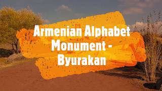 preview picture of video 'Armenian Alphabet Monument - Byurakan'