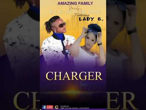 Charger/ BTK aka Mr Best ft Lady B. Amazing Guys 2021 New Generic Dance Hall Tune.