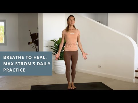 Instantly Release Anxiety: Max Strom’s 16-Minute Breathe to Heal Practice
