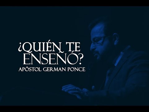 Apóstol German Ponce - ¿ Quién Te Enseño ? -  domingo pm 26 de marzo 2017, 2 turno