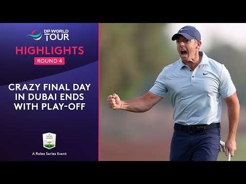 Round 4 Highlights | 2025 DP World Tour Championship