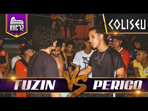PERIGO X TUZIN - SEMI FINAL - BATALHA DO COLISEU - EDIÇÃO 72