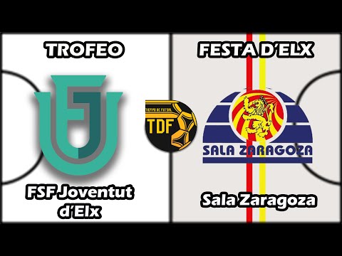 Trofeo Festa D'Elx 2022/2023. Joventut d'Elx vs  Sala Zaragoza