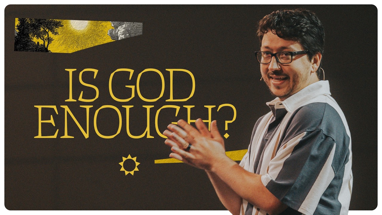 is God enough?