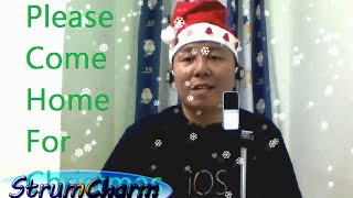 Bon Jovi - Please Come Home for Christmas (StrumCharm Cover)  Singing Impression