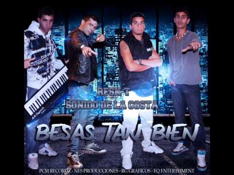 resk - t ft sonido de la costa (tema nuevo 2013 )