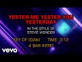 Stevie Wonder - Yester-Me, Yester-You, Yesterday (Karaoke)