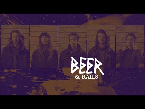 Beer & Rails Full Film