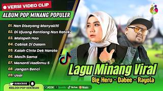 Download lagu NAN DISAYANG MANYAKITI - Big Heru | DI UJUANG RANTIANG NAN RATAK | MALAPEH HAO | POP MINANG VIRAL mp3