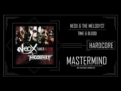 NeoX & The Melodyst - Time & Blood
