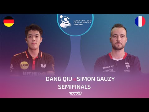 DANG QIU (GER) vs SIMON GAUZY (FRA) | European Championships - Semifinals | Highlights