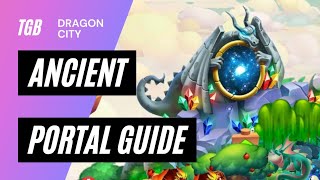 Dragon City Ancient Portal Guide • From Start To All Dragons ☆☆☆