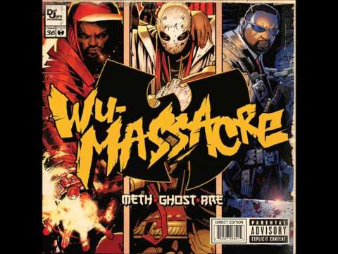 Wu-Massacre (Raekwon, Ghostface Killah & Method Man) - Dangerous