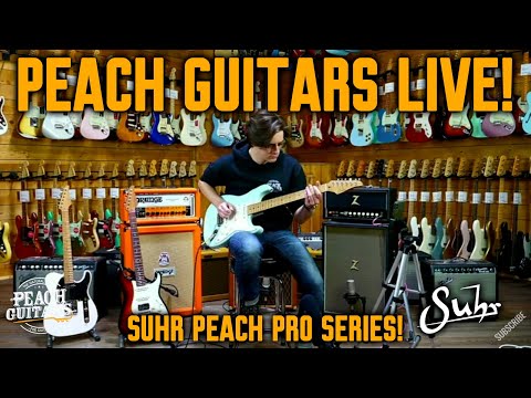 Peach Guitars LIVE! - Suhr Peach Pro Series!