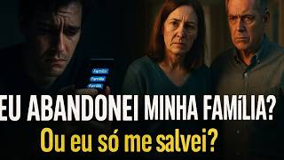 Eles Dizem Que Eu Abandonei Minha Família, Mas Ninguém Pergunta O Que Eu Vivi