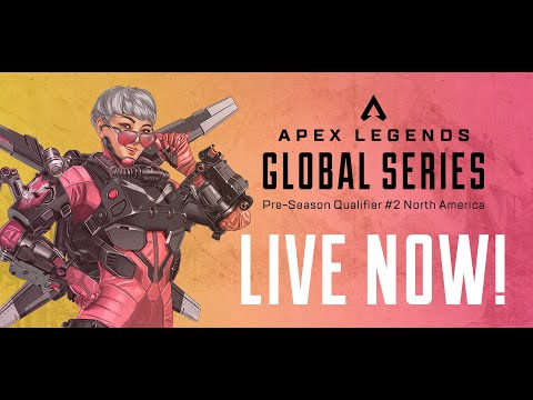 Apex Legends Global Series Year 3 Preseason Qualifier #2 - North America