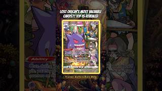 Lost Origin's Most Valuable Cards?! TOP 15 Revealed (CardMarket Prices!)