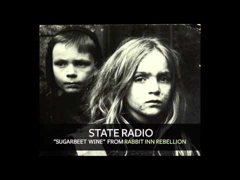 State Radio - Sugarbeet Wine [Audio]