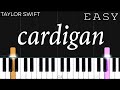 Taylor Swift - cardigan | EASY Piano Tutorial