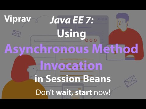 36 Using Asynchronous Method Invocation In Session Beans