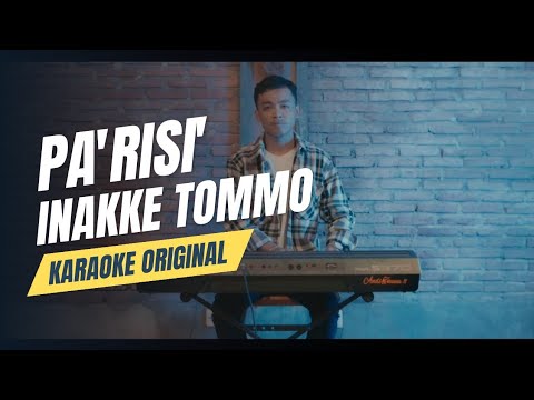 Adnan Bustam - Pa'risi' Inakke Tommo (KARAOKE ORIGINAL)