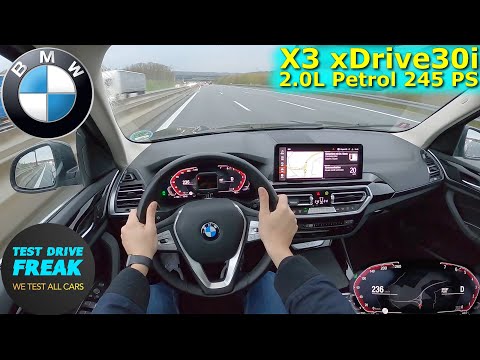 2023 BMW X3 xDrive30i 245 PS TOP SPEED AUTOBAHN DRIVE POV