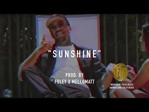 *FREE* Larry June x Dom Kennedy x Casey Veggies type beat - "Sunshine" (Prod. Foley x Mellomatt)