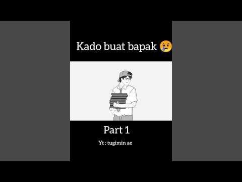 kado buat bapak - part 1     #animasisekolah #dhotdesign #animasilucu #fyp #fypシ