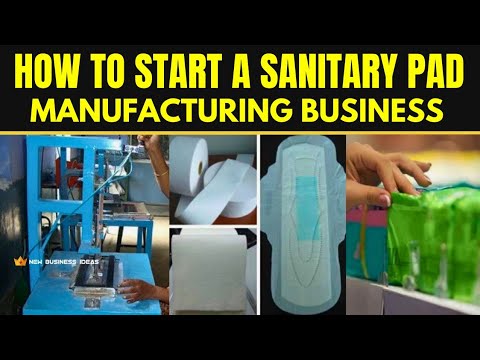 Sanitary Pad Business Setup | Equipment and Investment Details