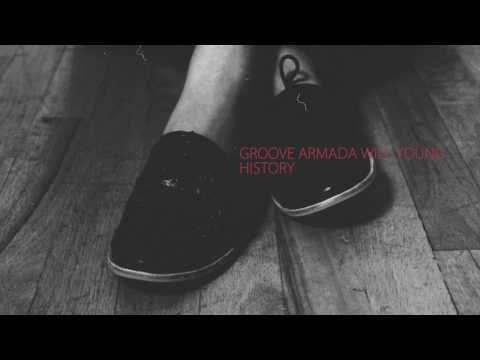 Groove Armada & Will Young-History