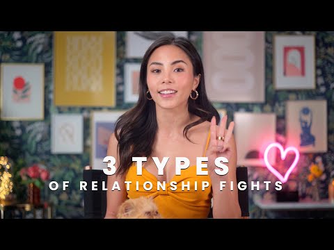 3 Types of Relationship Fights You Keep Having