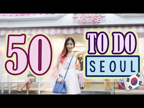 韓國的50件事，首爾｜首爾旅遊指南 (50 Things to do in KOREA, SEOUL | SEOUL Travel Guide)