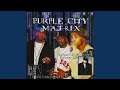 Purple City Anthem