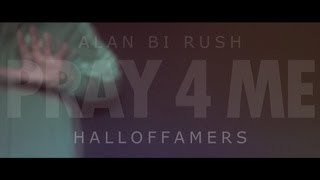 1st Pick x Alan Bi Rush - PRAY 4 ME (HALL OF FAMERS)