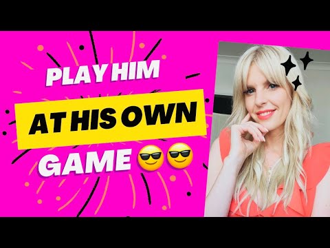 Games men play in 2024 (For women that are sick of getting played)