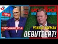 Voetbal International LIVE: De Start Van Ronald Koeman