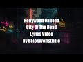 Hollywood Undead - City Of The Dead (Lyrics)