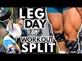 LEG DAY | MY CURRENT WORKOUT SPLIT