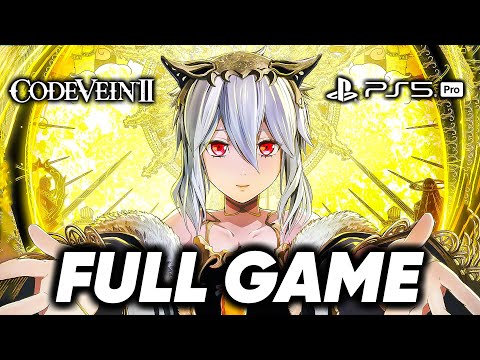 Code Vein 2 - Full Game Gameplay Walkthrough (All Endings)