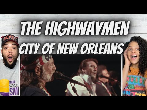 LOVE IT!| FIRST TIME HEARING The Highway Men -  City Of New Orleans REACTION