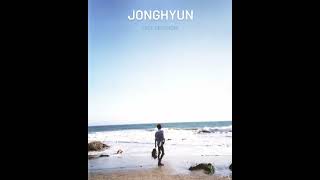 JONGHYUN - COCKTAIL (DRY VERSION) Radio Edit
