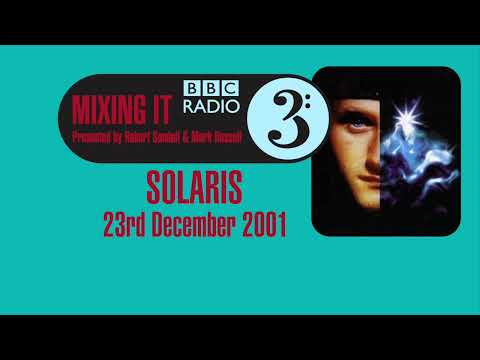 BBC Radio 3 Mixing It - Jah Wobble & Bill Laswell (Solaris)