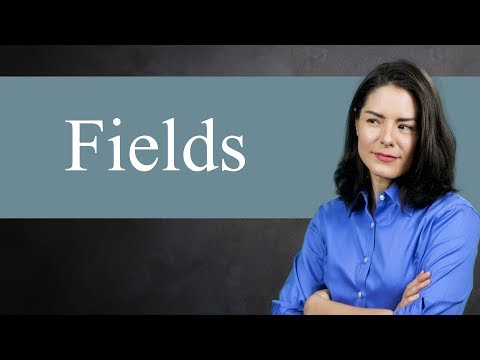 Field Definition (expanded) - Abstract Algebra